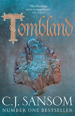 Tombland (The Shardlake series, 7) - C. J. Sansom [KSIĄŻKA]