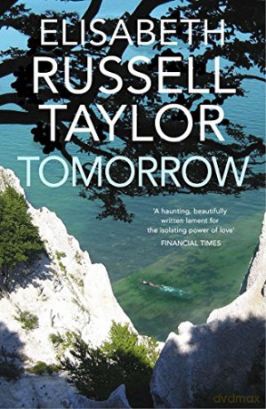 Tomorrow (with a new introduction by Alison Moore) - Elisabeth Russell Taylor [KSIĄŻKA]