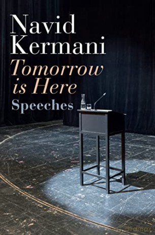 Tomorrow is Here: Speeches - Navid Kermani [KSIĄŻKA]