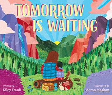 Tomorrow Is Waiting - Kiley Frank [KSIĄŻKA]