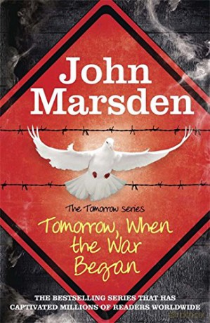 Tomorrow When the War Began (Book One, The Tomorrow Series): Book 1 - John Marsden [KSIĄŻKA]