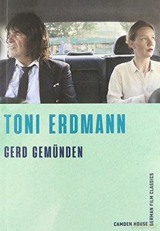 Toni Erdmann: 7 (Camden House German Film Classics) - Gerd Gemünden [KSIĄŻKA]