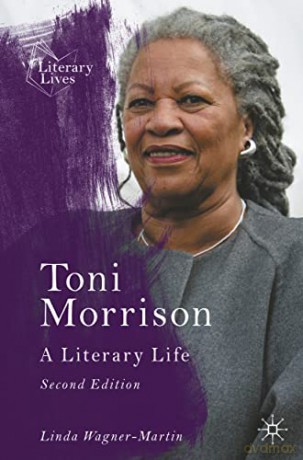 Toni Morrison: A Literary Life (Literary Lives) - Linda Wagner-Martin [KSIĄŻKA]