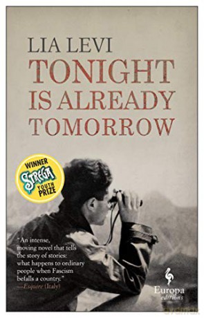 Tonight is Already Tomorrow - Lia Levi [KSIĄŻKA]