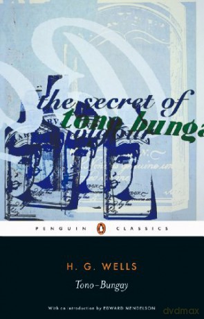 Tono-Bungay (Penguin Classics) - H. G. Wells [KSIĄŻKA]