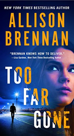 Too Far Gone (Lucy Kincaid) - Allison Brennan [KSIĄŻKA]