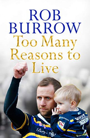 Too Many Reasons to Live: My Autobiography - Rob Burrow [KSIĄŻKA]
