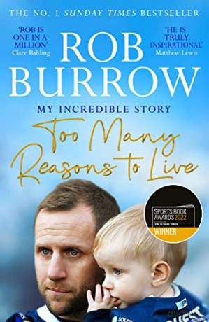 Too Many Reasons to Live: My Incredible Story - Rob Burrow [KSIĄŻKA]
