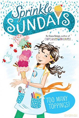 Too Many Toppings!: 6 (Sprinkle Sundays) - Coco Simon [KSIĄŻKA]