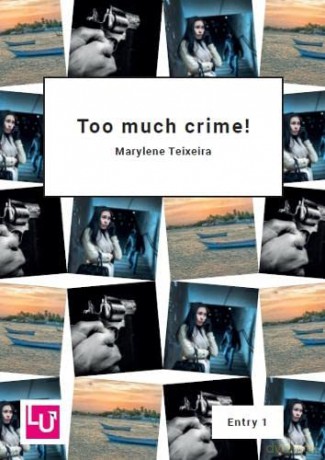Too much crime! (Literacy for Active Citizenship series) - Marylene Teixeira [KSIĄŻKA]