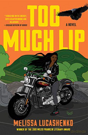 Too Much Lip: A Novel - Melissa Lucashenko [KSIĄŻKA]
