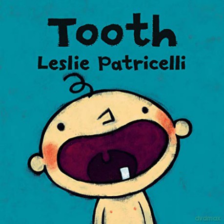 Tooth - Leslie Patricelli [KSIĄŻKA]