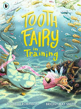 Tooth Fairy in Training - Michelle Robinson [KSIĄŻKA]