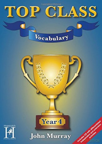 Top Class Vocabulary Year 4 - John Murray [KSIĄŻKA]