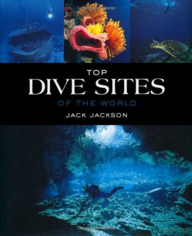 Top dive sites of the world - Jack Jackson [KSIĄŻKA]