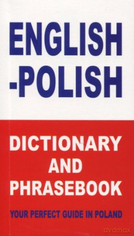 English-Polish Dictionary And Phrasebook - Jacek Gordon  [KSIĄŻKA]