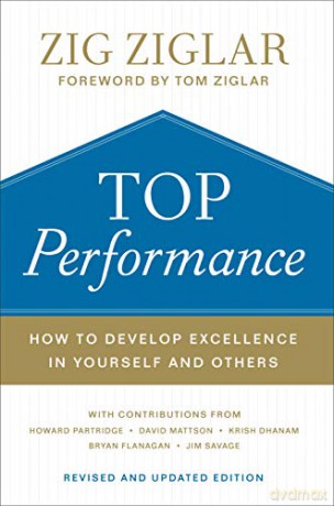 Top Performance: How to Develop Excellence in Yourself and Others - Zig Ziglar [KSIĄŻKA]