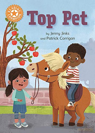 Top Pet: Independent Reading Orange 6 (Reading Champion) - Jenny Jinks [KSIĄŻKA]