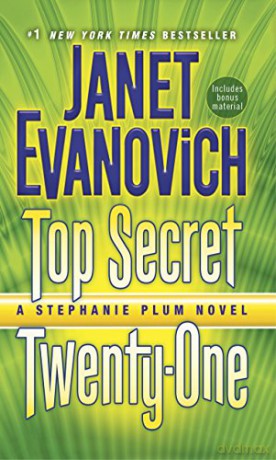 Top Secret Twenty-One: A Stephanie Plum Novel: 21 - Janet Evanovich [KSIĄŻKA]