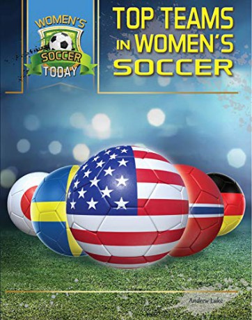 Top Teams (Womens Soccer Today) - Bryce Kane [KSIĄŻKA]