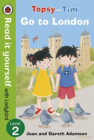 Topsy and Tim: Go to London - Read it yourself with Ladybird: Level 2 - Jean Adamson [KSIĄŻKA]