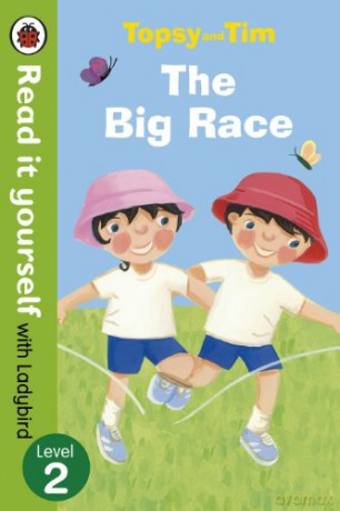 Topsy and Tim: The Big Race - Read it yourself with Ladybird: Level 2 - Jean Adamson [KSIĄŻKA]
