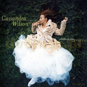 Cassandra Wilson: Closer To You: The Pop Sides [CD]