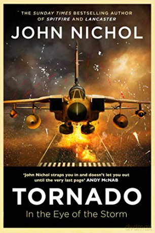Tornado: In the Eye of the Storm - John Nichol [KSIĄŻKA]