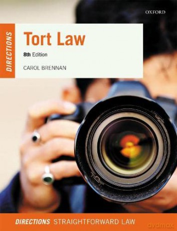 Tort Law Directions - Carol Brennan [KSIĄŻKA]