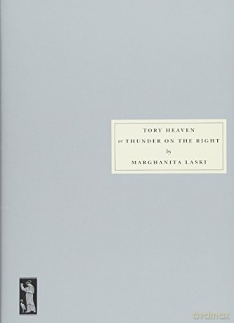 Tory Heaven: or Thunder on the Right - Marghanita Laski [KSIĄŻKA]