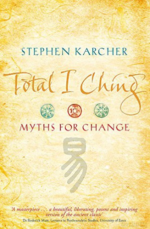 Total I Ching: Myths for Change - Stephen Karcher [KSIĄŻKA]