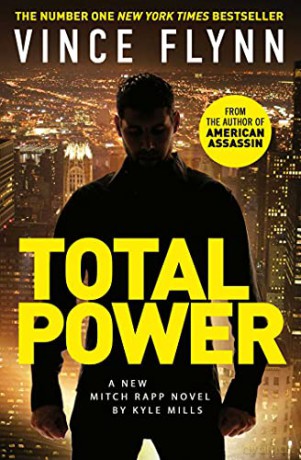 Total Power (Volume 19) (The Mitch Rapp Series) - Vince Flynn [KSIĄŻKA]