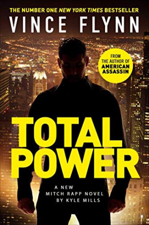 Total Power (Volume 19) (The Mitch Rapp Series) - Vince Flynn [KSIĄŻKA]