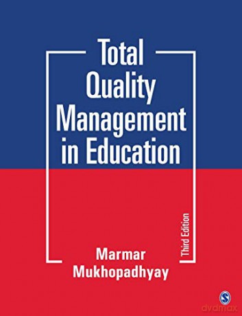 Total Quality Management in Education - Marmar Mukhopadhyay [KSIĄŻKA]