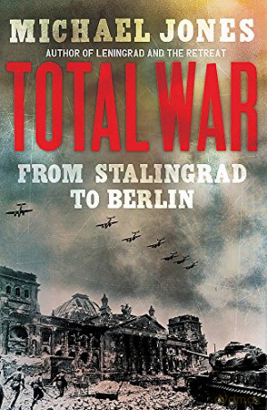 Total War - Michael Jones [KSIĄŻKA]