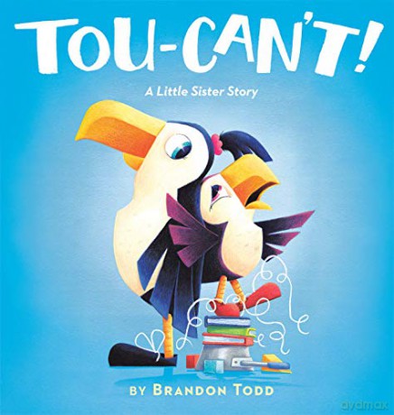 Tou-Can't!: A Little Sister Story - Brandon [KSIĄŻKA]
