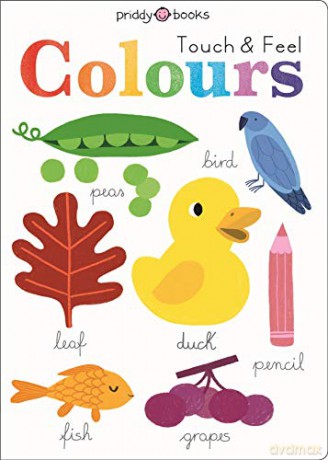 Touch and Feel Colours (UK Edition) - Roger Priddy [KSIĄŻKA]