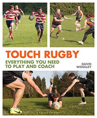 Touch Rugby: Everything You Need to Play and Coach - David Woolley [KSIĄŻKA]