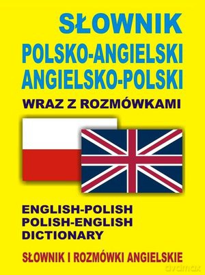 Słownik Polsko-Angielski Angielsko-Polski Wraz Z Rozmówkami - Jacek Gordon  [KSIĄŻKA]