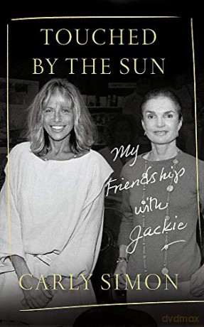 Touched by the Sun: My Friendship with Jackie - Carly Simon [KSIĄŻKA]
