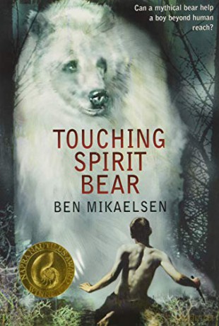 Touching Spirit Bear: 1 - Ben Mikaelsen [KSIĄŻKA]