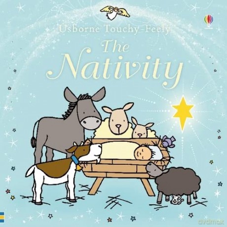Touchy-feely Nativity (Usborne Touchy Feely Books) (Luxury Touchy-feely) - Fiona Watt [KSIĄŻKA]