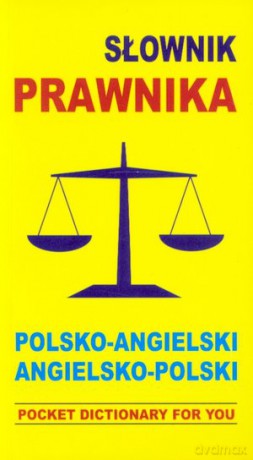 Słownik Prawnika Polsko-Angielski Angielsko-Polski - Jacek Gordon [KSIĄŻKA]