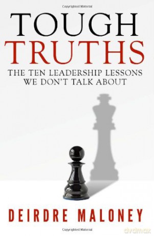 Tough Truths: The Ten Leadership Lessons We Don't Talk about - Unknown [KSIĄŻKA]