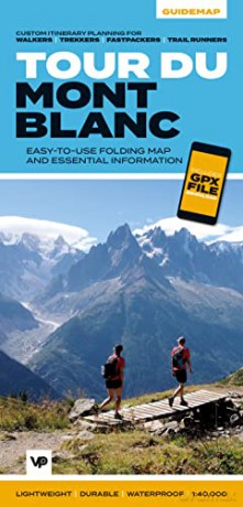 Tour du Mont Blanc: Easy-to-use folding map and essential information, with custom itinerary planning for walkers, trekkers, fastpackers and trail runners (Guidemaps) (Big Trails Guidemaps): 1 [KSIĄŻKA]