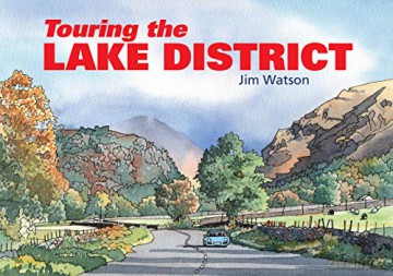 Touring the Lake District (Touring Guides): 2 - Jim Watson [KSIĄŻKA]