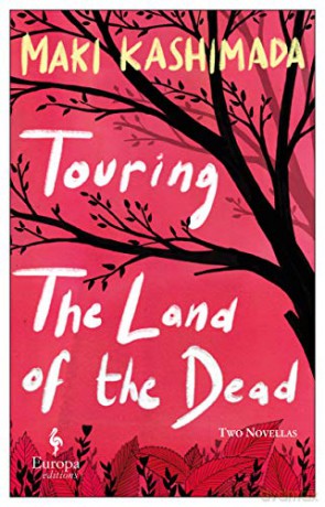 Touring the Land of the Dead - Maki Kashimada [KSIĄŻKA]