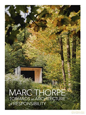 Towards an Architecture of Responsibility - Marc Thorpe [KSIĄŻKA]