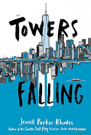 Towers Falling - Jewell Parker Rhodes [KSIĄŻKA]