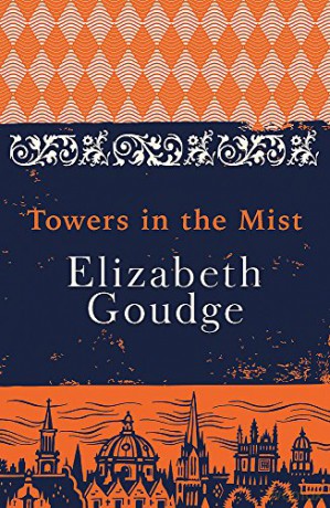 Towers in the Mist: The Cathedral Trilogy - Elizabeth Goudge [KSIĄŻKA]